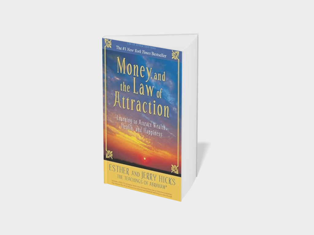 Money, and the Law of Attraction