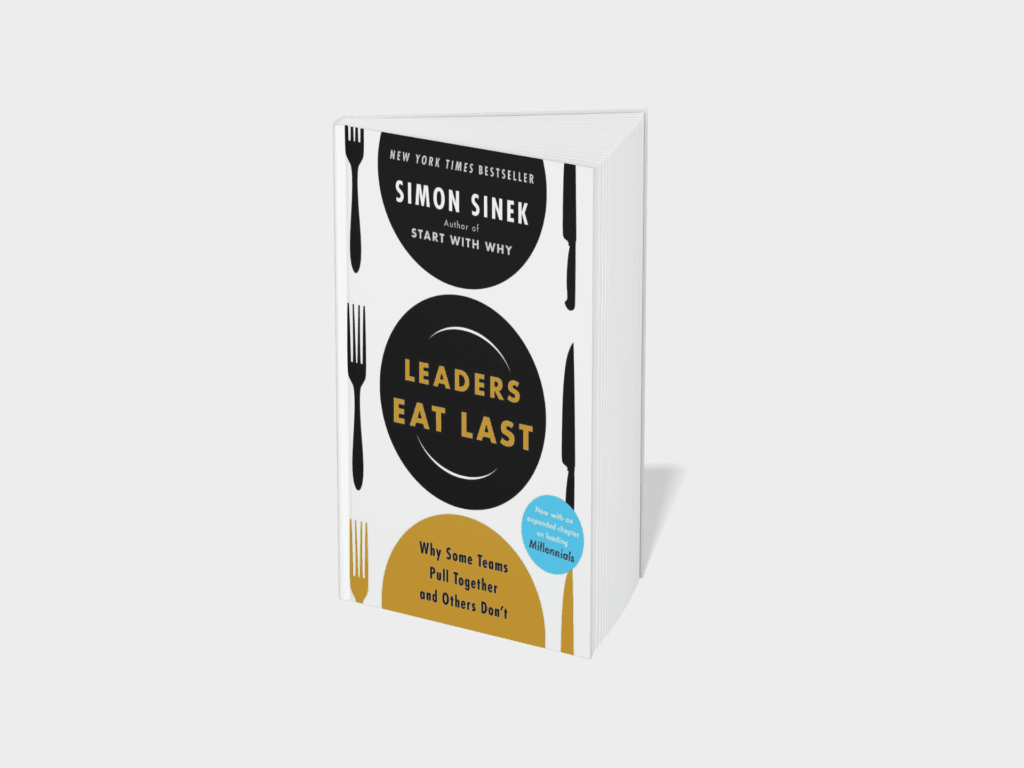 Leaders Eat Last